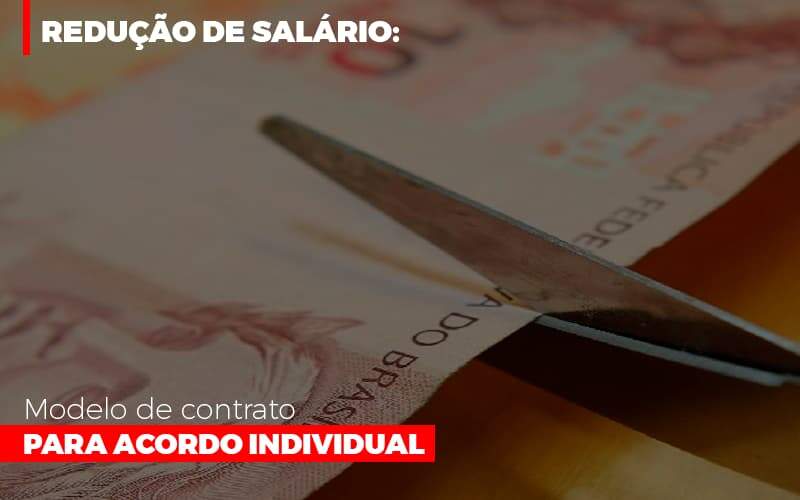 Reducao De Salario Modelo De Contrato Para Acordo Individual - Blog - Veiga Contabilidade